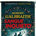 Cover Art for 9788831005920, Sangue inquieto by Robert Galbraith