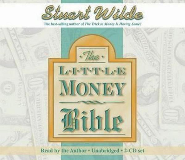 Cover Art for 9781401906719, The Little Money Bible by Stuart Wilde