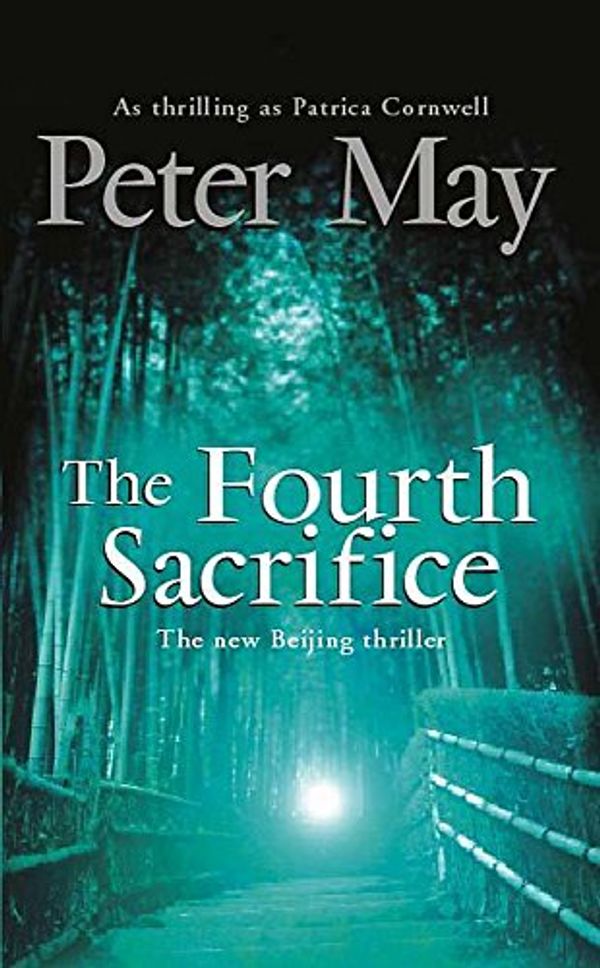 Cover Art for 9780340738375, The Fourth Sacrifice by Peter May