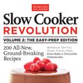 Cover Art for 9781936493760, Slow Cooker Revolution Vol II by America's Test Kitchen