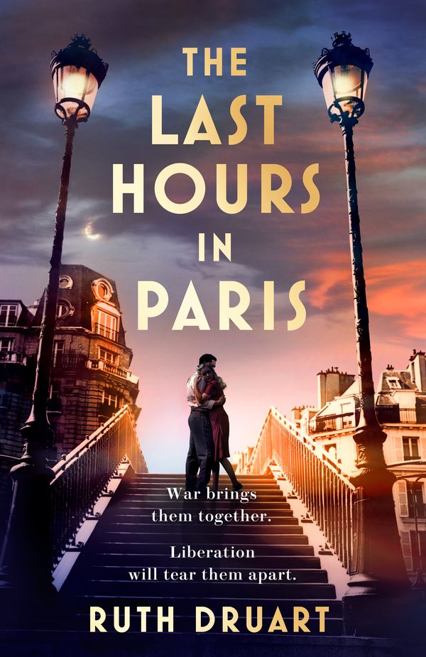 Cover Art for 9781472268037, The Last Hours in Paris by Ruth Druart