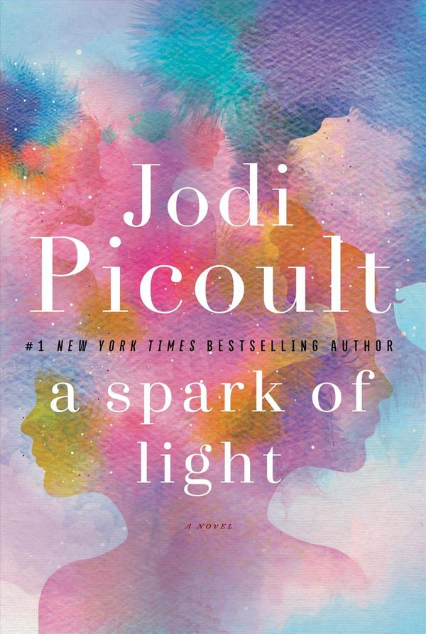 Cover Art for 9780345544988, A Spark of Light by Jodi Picoult