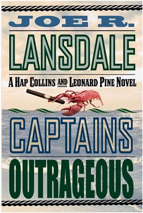 Cover Art for 9780892967285, Captains Outrageous by Joe R. Lansdale