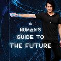 Cover Art for B08C7B6BSR, A Human's Guide to the Future by Dr. Jordan Nguyen