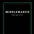 Cover Art for 9798711786047, Middlemarch by George Eliot by George Eliot