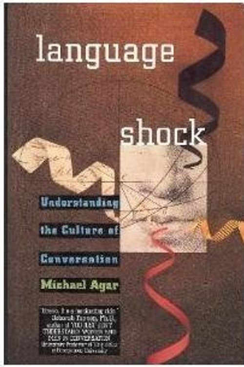 Cover Art for 9780688123994, Language Shock by Michael Agar