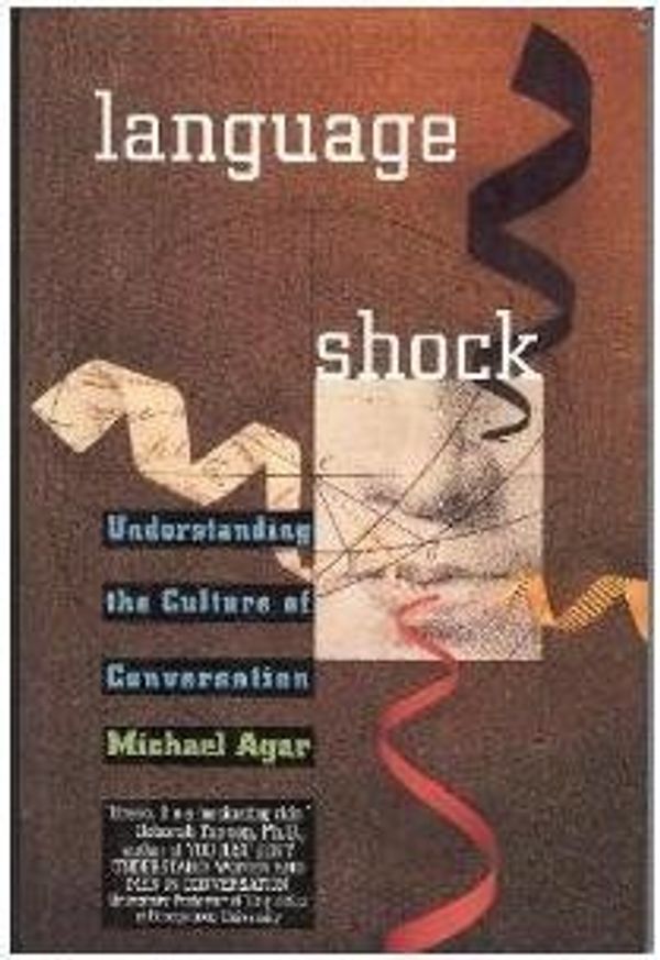 Cover Art for 9780688123994, Language Shock by Michael Agar