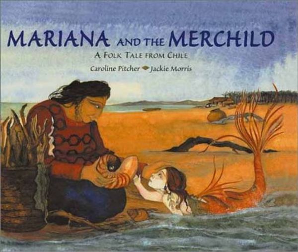 Cover Art for 9780802852045, Mariana and the Merchild by Caroline Pitcher