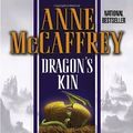 Cover Art for B01FKTWNLE, Dragon's Kin (The Dragonriders of Pern) by Anne McCaffrey Todd J. McCaffrey(2004-12-28) by Anne McCaffrey Todd J. McCaffrey