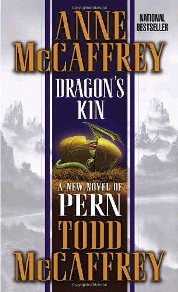 Cover Art for B01FKTWNLE, Dragon's Kin (The Dragonriders of Pern) by Anne McCaffrey Todd J. McCaffrey(2004-12-28) by Anne McCaffrey Todd J. McCaffrey