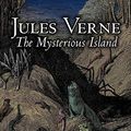 Cover Art for 9781606641873, The Mysterious Island by Jules Verne