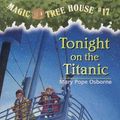 Cover Art for 9780780793057, Tonight on the Titanic by Mary Pope Osborne