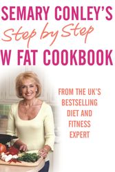 Cover Art for 9781844138654, Step By Step Low Fat Cookbook by Rosemary Conley