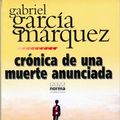 Cover Art for 9789580456636, Cronica De Una Muerte Anunciada / Chronicle of a Death Foretold by Garcia Marquez, Gabriel