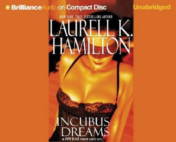 Cover Art for 9781590862735, Incubus Dreams by Laurell K. Hamilton