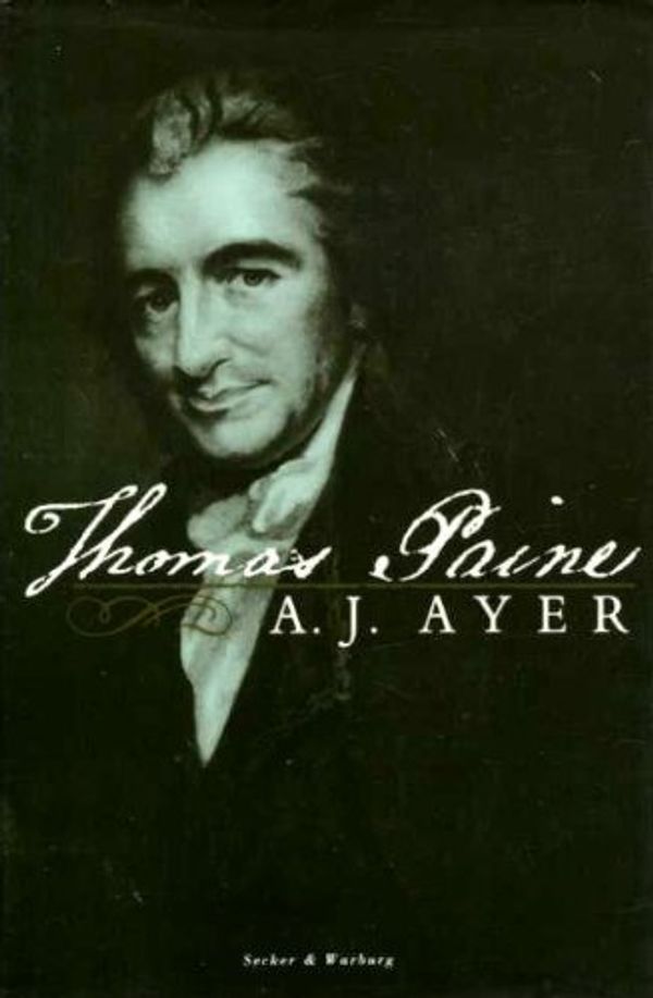 Cover Art for 9780436028205, Thomas Paine by A.J. Ayer