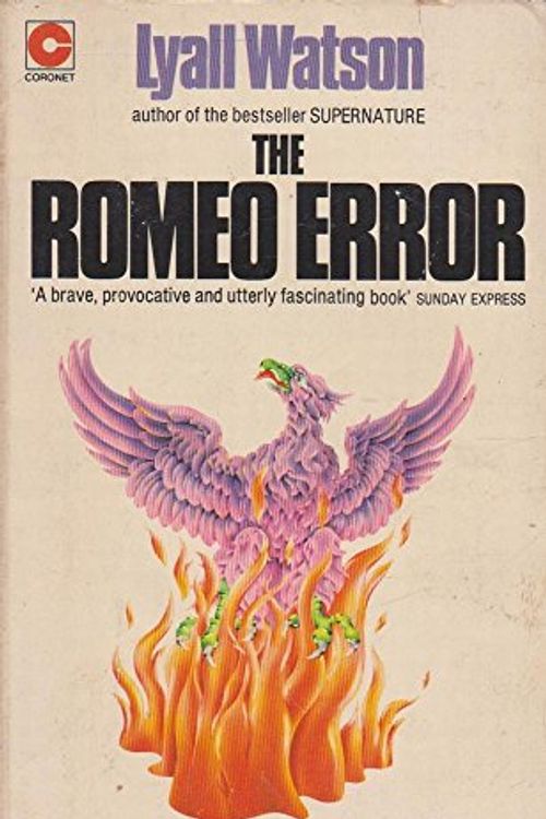 Cover Art for 9780340199893, Romeo Error by Lyall Watson