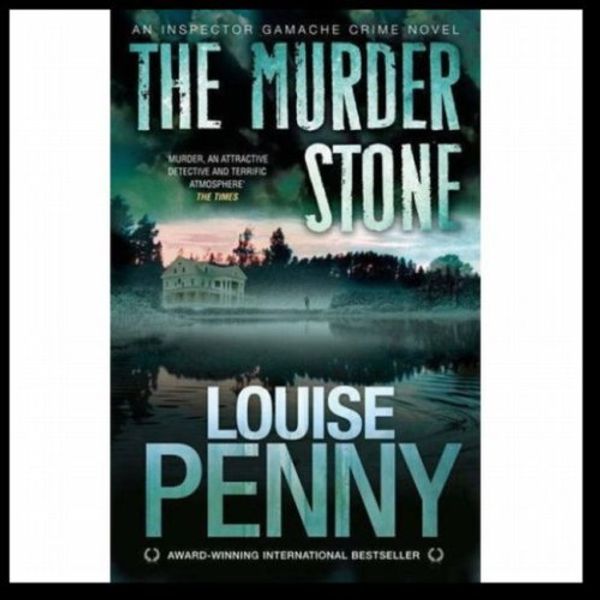 Cover Art for B01B99F6NG, Murder Stone by Louise Penny (October 02,2008) by Louise Penny