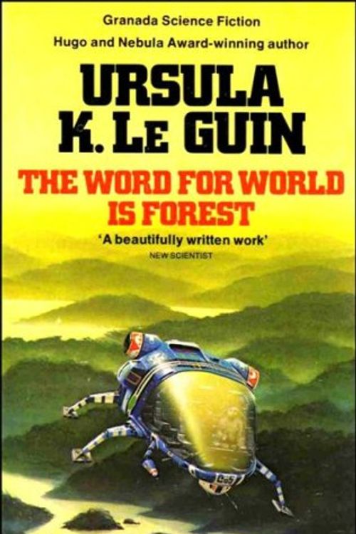 Cover Art for 9780586045701, Word for World is Forest by Le Guin, Ursula K.