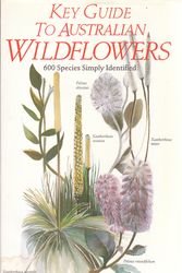 Cover Art for 9780730101918, Key guide to Australian wildflowers by Leonard Cronin