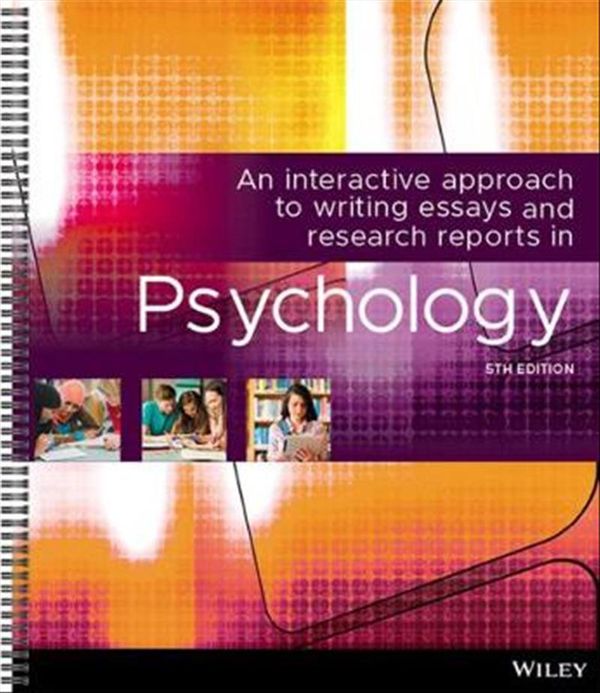 Cover Art for 9780730389439, An Interactive Approach Writing Essays Research Reports in Psychology by Lorelle J. Burton