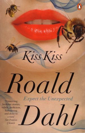 Cover Art for 9780241955345, Kiss Kiss by Roald Dahl
