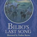 Cover Art for 9780091884888, Bilbo's Last Song by J R r Tolkien