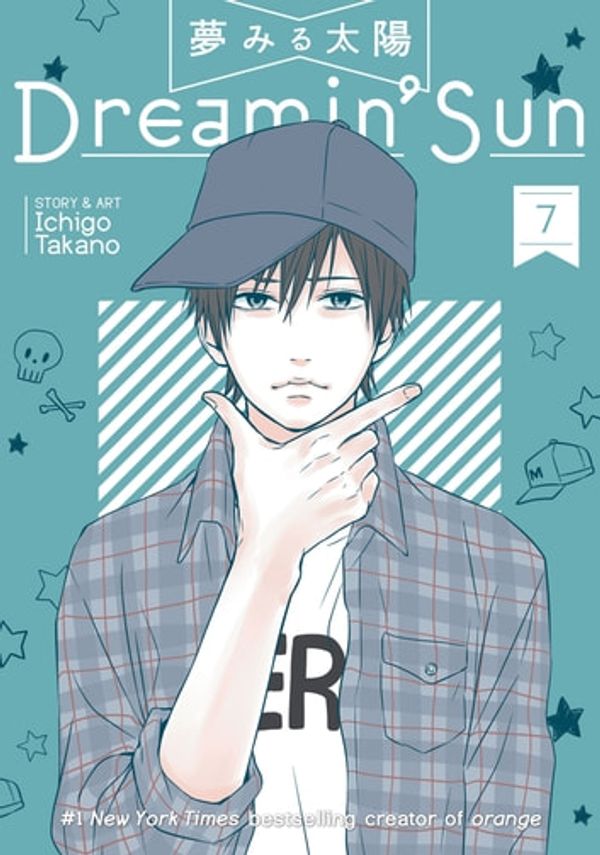 Cover Art for 9781642756708, Dreamin' Sun Vol. 7 by Ichigo Takano