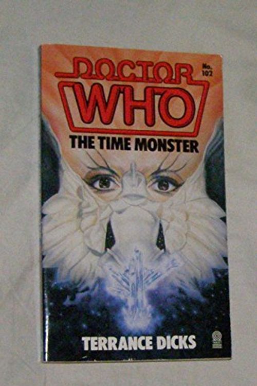 Cover Art for 9780491038706, Doctor Who and the Time Monster by Terrance Dicks