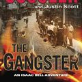 Cover Art for 9780698406421, The Gangster by Clive Cussler, Justin Scott
