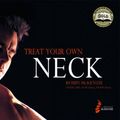 Cover Art for 9780958269292, Treat Your Own Neck by Robin McKenzie