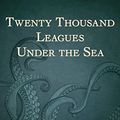Cover Art for B00RWJPSWM, Twenty Thousand Leagues Under the Sea by Jules Verne