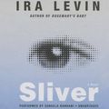 Cover Art for 9781483018157, Sliver by Ira Levin