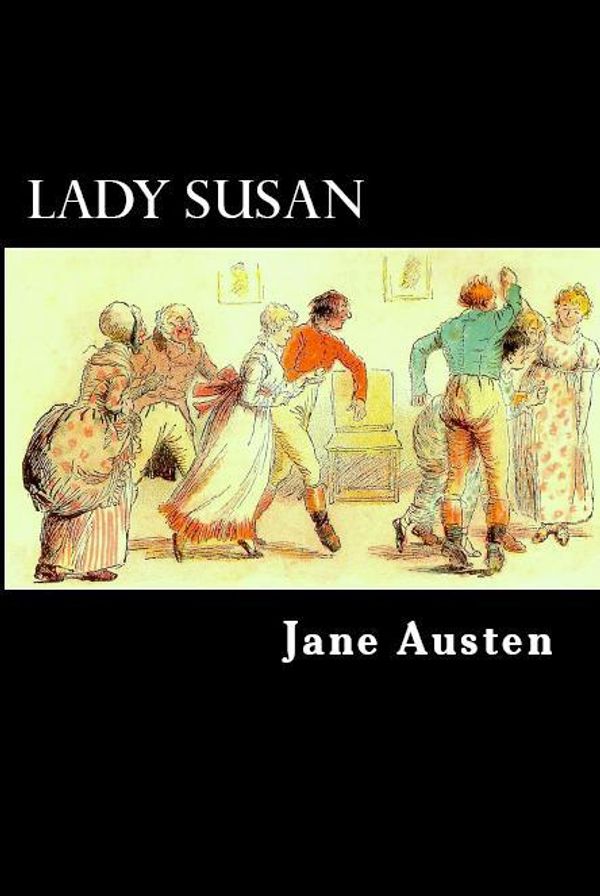 Cover Art for 1230000103899, Lady Susan by Jane Austen