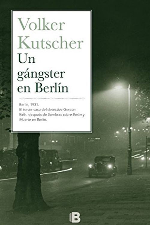 Cover Art for 9788466657150, Un gangster en Berlin/ Goldstein by Volker Kutscher