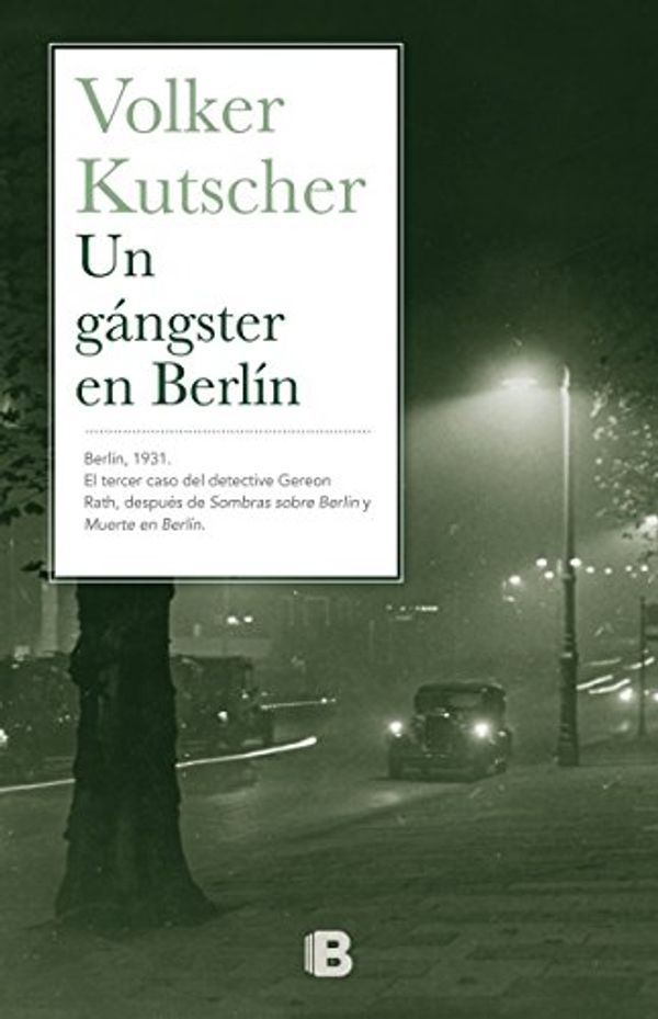 Cover Art for 9788466657150, Un gangster en Berlin/ Goldstein by Volker Kutscher