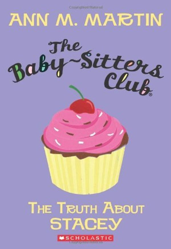 Cover Art for 0884558193496, The Truth About Stacey (The Baby-Sitters Club, No.3) by Ann M. Martin (2010-06-01) by Ann M. Martin