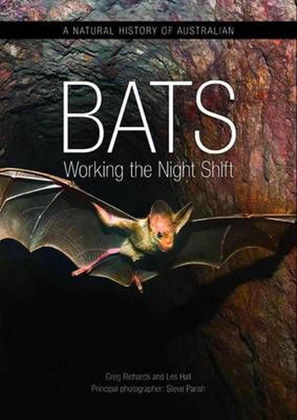 Cover Art for 9780643103740, A Natural History of Australian Bats by Greg Richards