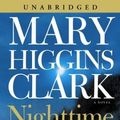 Cover Art for 9780743535816, Nighttime Is My Time by Mary Higgins Clark