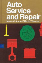 Cover Art for 9780870064661, Auto Service and Repair by Martin W. Stockel