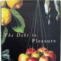 Cover Art for 9780333669402, The Debt to Pleasure by John Lanchester