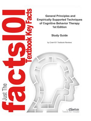 Cover Art for 9781619067431, Outlines & Highlights for General Principles and Empirically Supported Techniques of Cognitive Behavior Therapy by William T. Odonohue, ISBN by Cram101 Reviews