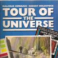 Cover Art for 9780831787981, Tour of the Universe: The Journey of a Lifetime: The Recorded Diaries of Leio Scott and Caroline Luranski by Malcolm Edwards, Robert Holdstock