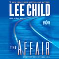 Cover Art for 9780307749550, The Affair by Lee Child