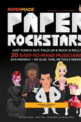 Cover Art for 9781576878767, Paper Rockstars by PaperMade