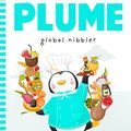 Cover Art for 9781743588901, Plume: Global Nibbler by Tania McCartney