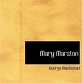 Cover Art for 9780554227139, Mary Marston by George MacDonald