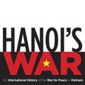 Cover Art for 9780807882696, Hanoi's War by Lien-Hang T. Nguyen