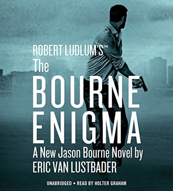 Cover Art for 9781478913696, Robert Ludlum’s (TM) the Bourne Enigma by Eric Lustbader