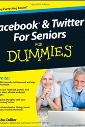 Cover Art for 9780470637548, Facebook and Twitter for Seniors For Dummies by Marsha Collier